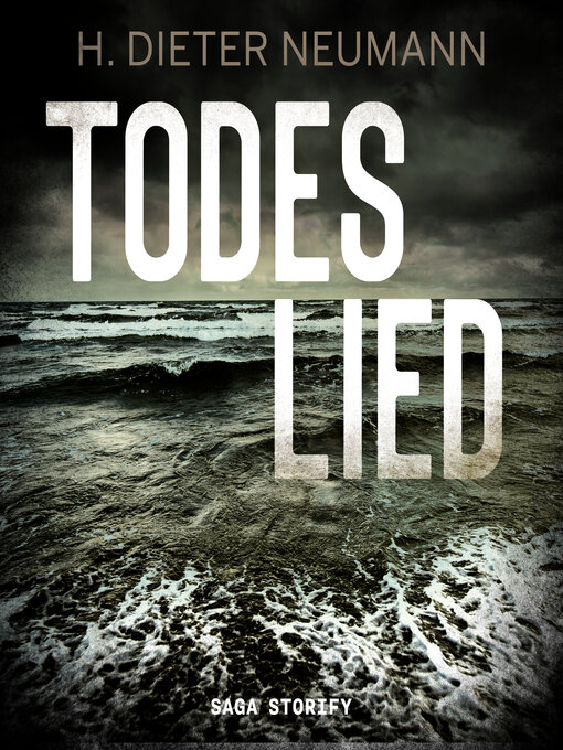 Title details for Todeslied by Dieter Neumann - Available
